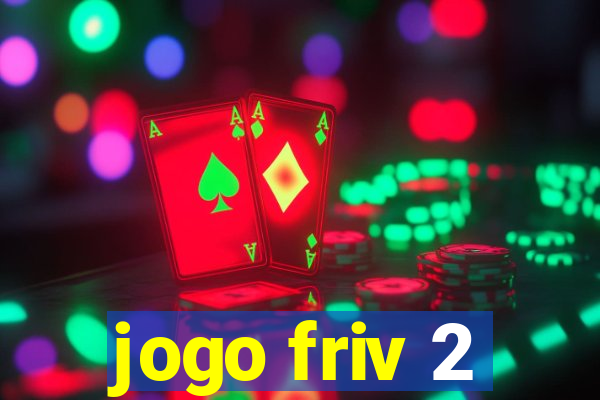 jogo friv 2